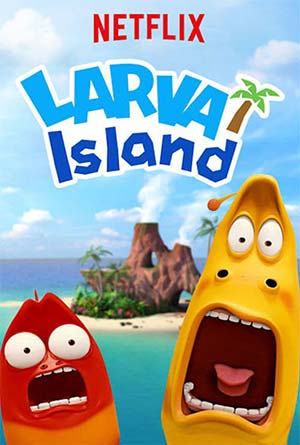 The Larva Island Movie - 2020
